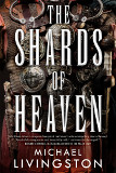 Shards of Heaven Now in Paperback!